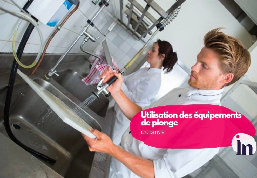 Utilisation des équipements de plonge